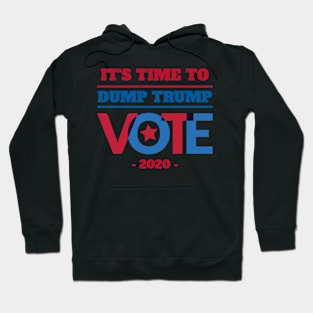 It's Time to Dump Trump Hoodie